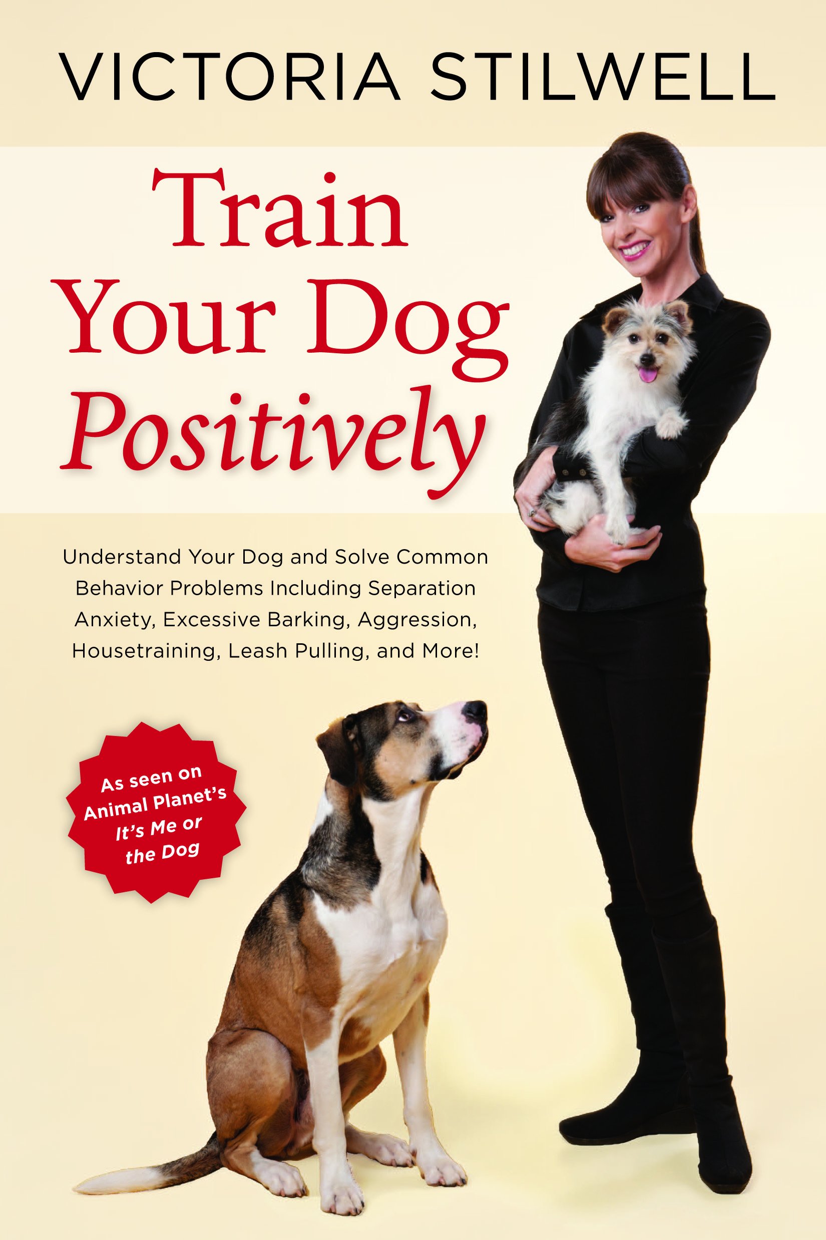 Train Your Dog Positively book